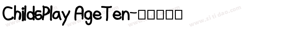 ChildsPlay AgeTen字体转换